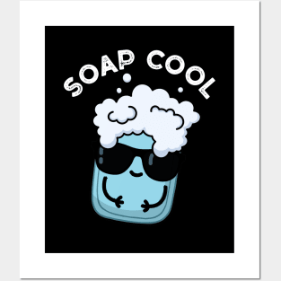 Soap Cool Cute Soap Pun Posters and Art